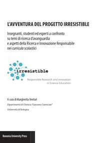 L'avventura del progetto Irresistible L'avventura del progetto Irresistible
