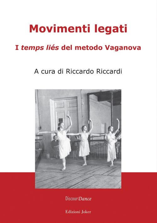 Movimenti legati. I Movimenti legati. I