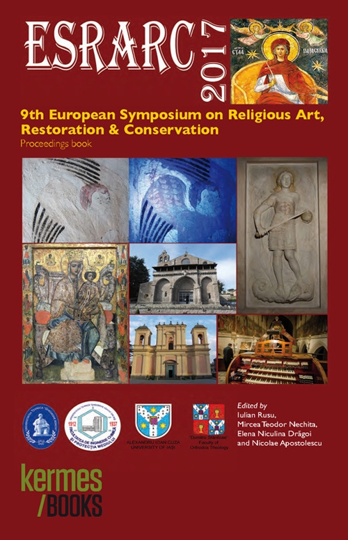ESRARC 2017. 9th European Symposium on Religious Art Restoration & Conservation. Proceedings book ESRARC 2017. 9th European Symposium on Religious Art Restoration & Conservation. Proceedings book