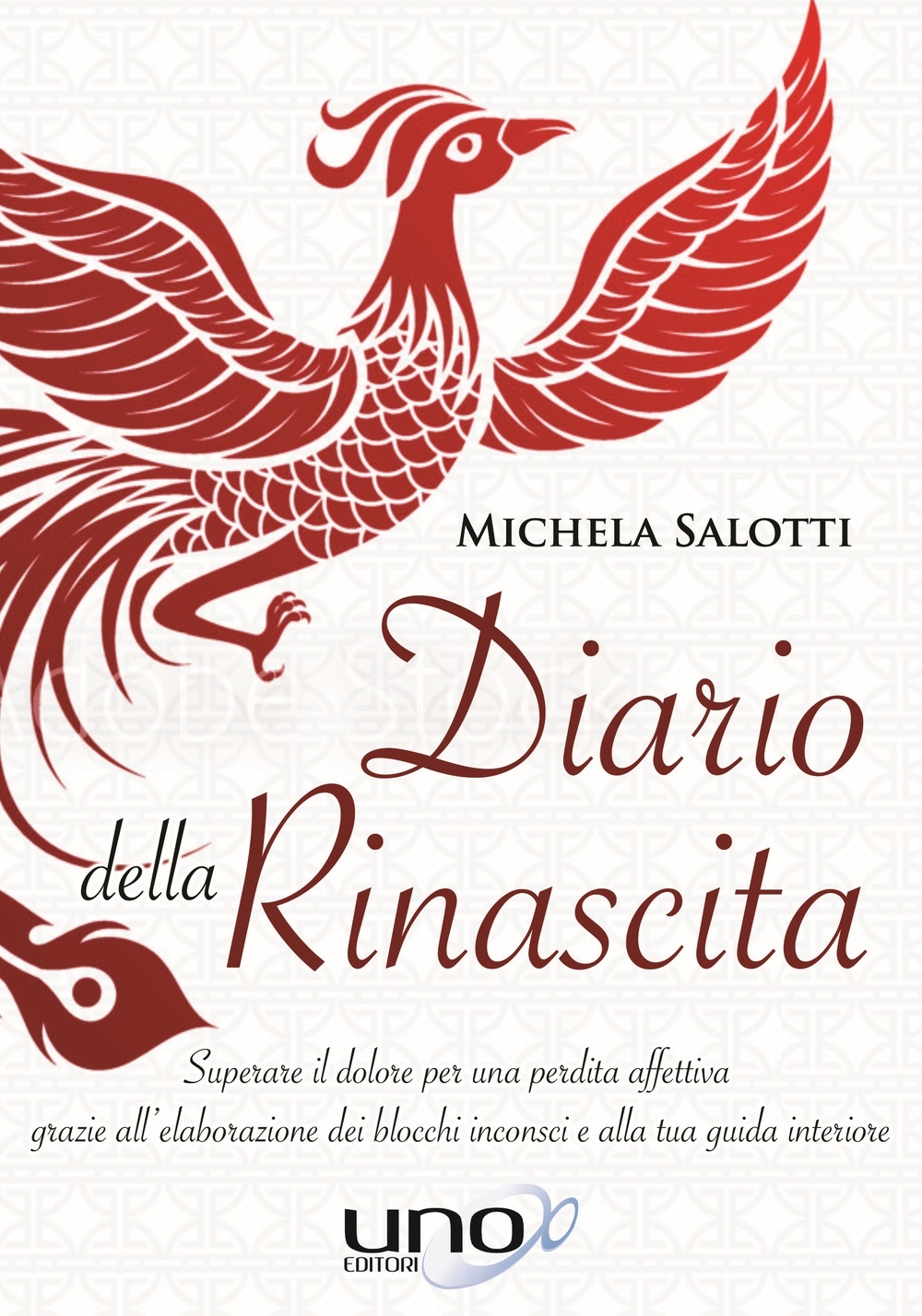 Diario della Rinascita. Superare il dolore per la perdita affettiva grazie all'elaborazione dei blocchi inconsci e alla tua guida interiore Diario della Rinascita. Superare il dolore per la perdita affettiva grazie all'elaborazione dei blocchi inconsci e alla tua guida interiore