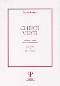 Chèrti verti. Aforismi e poesie in dialetto romagnolo