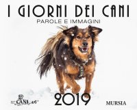 I giorni dei cani. Calendario 2019