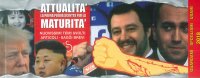 Attualità. La prima prova scritta per la maturità. Nuovissimi temi svolti, articoli, saggi brevi