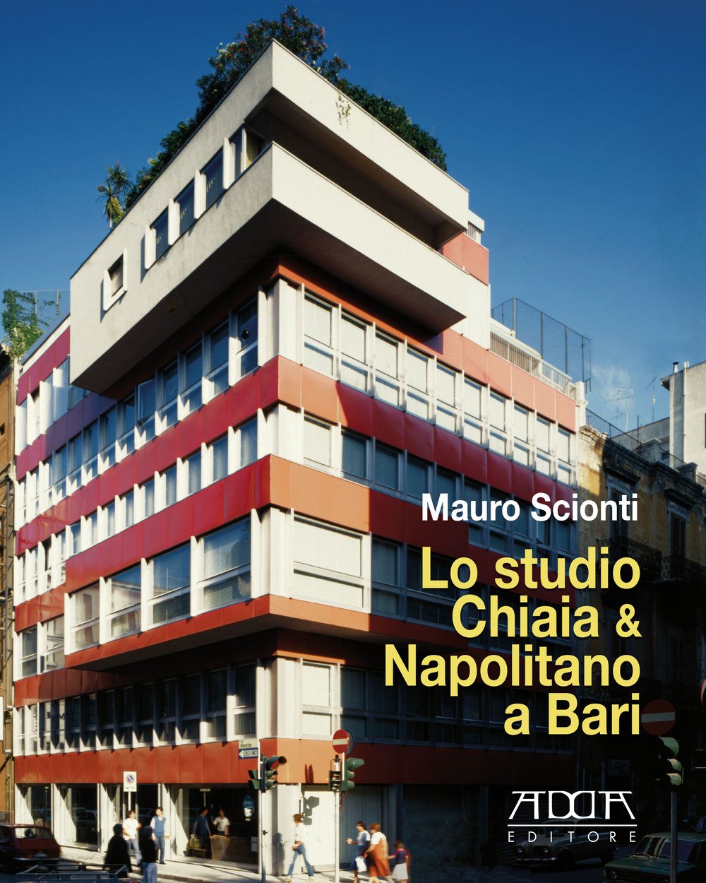 Lo studio Chiaia & Napolitano a Bari. Dal piano Piacentini e Calza-Bini al piano Quaroni Lo studio Chiaia & Napolitano a Bari. Dal piano Piacentini e Calza-Bini al piano Quaroni