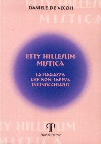 Etty Hillesum. Mistica.
