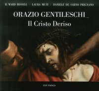Orazio Gentileschi. Il Cristo Deriso.