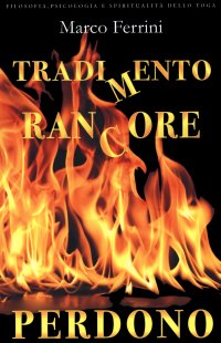 Tradimento e Rancore Pedono