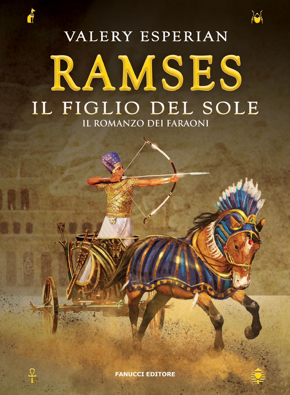 Ramses. Il figlio del sole Ramses. Il figlio del sole