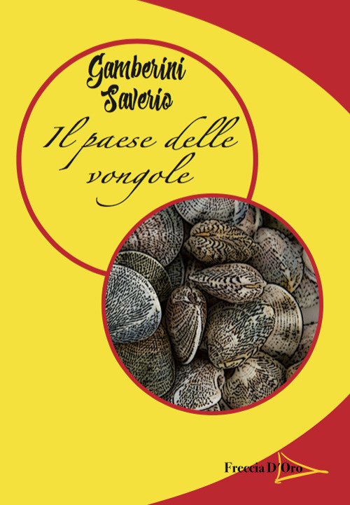 Il paese delle vongole Il paese delle vongole