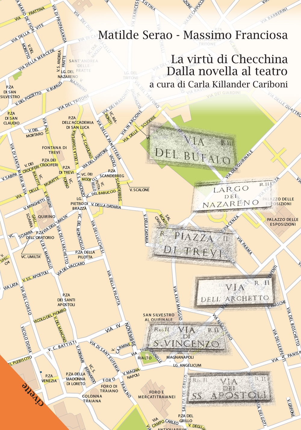 La virtù di Checchina. Dalla novella al teatro La virtù di Checchina. Dalla novella al teatro