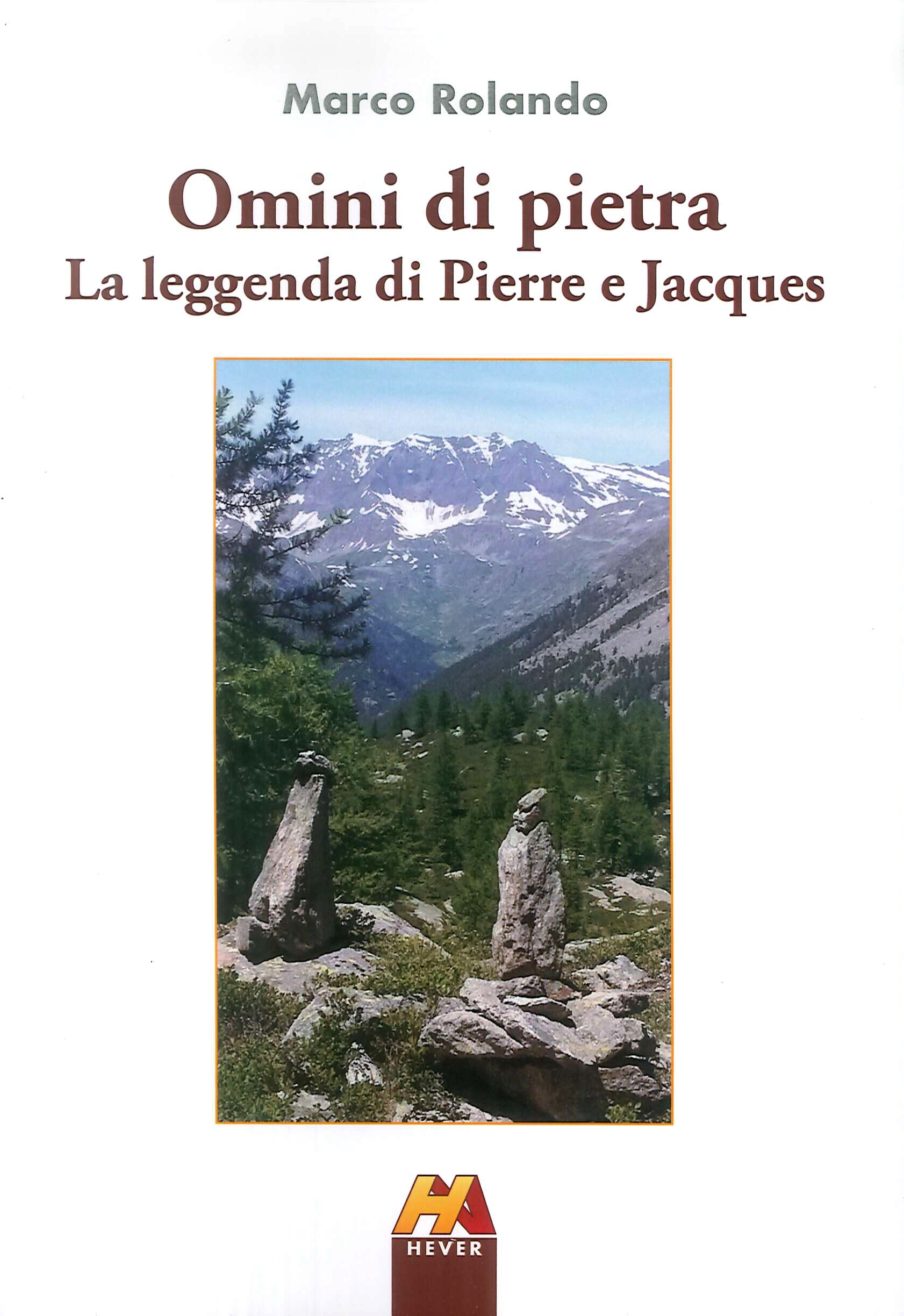 Omini di Pietra. La Leggenda di Pierre e Jacques Omini di Pietra. La Leggenda di Pierre e Jacques