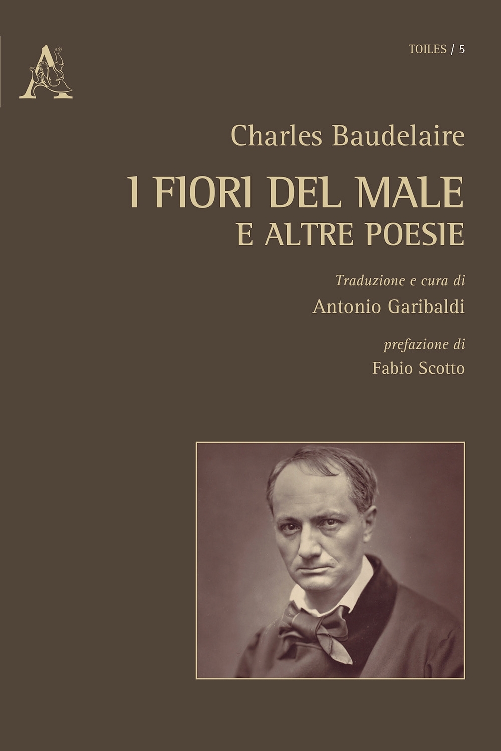 I fiori del male e altre poesie I fiori del male e altre poesie