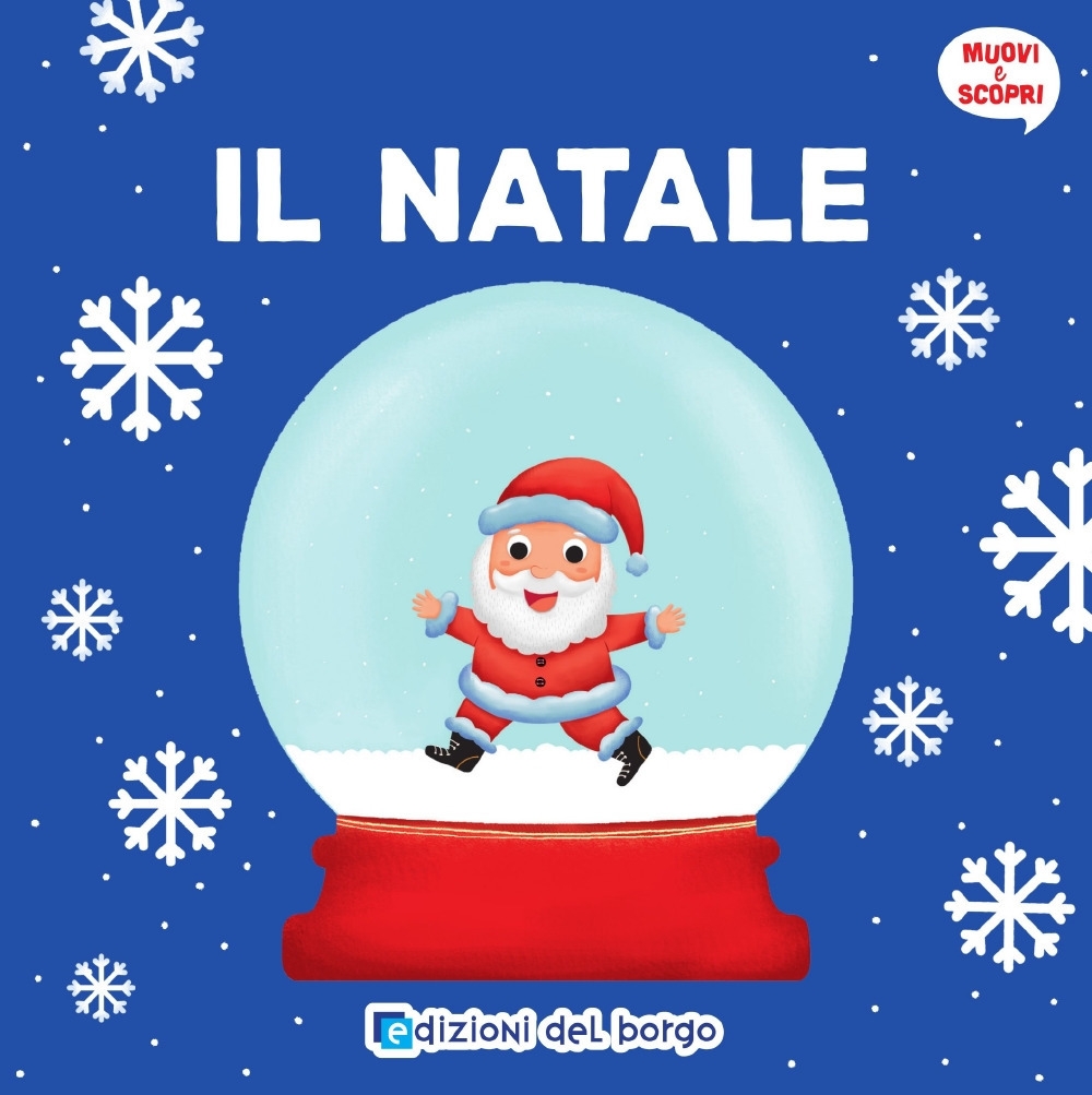 Il Natale. Muovi e scopri Il Natale. Muovi e scopri