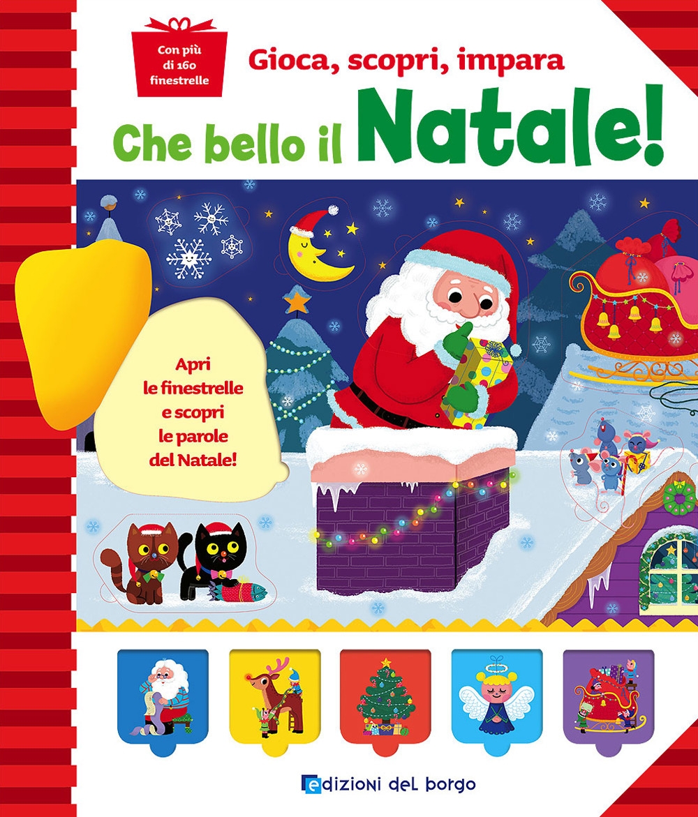 Che bello il Natale! Che bello il Natale!
