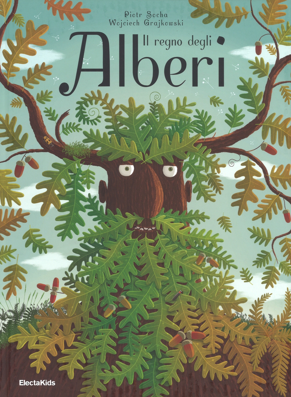 Il regno degli alberi. Ediz. a colori Il regno degli alberi. Ediz. a colori