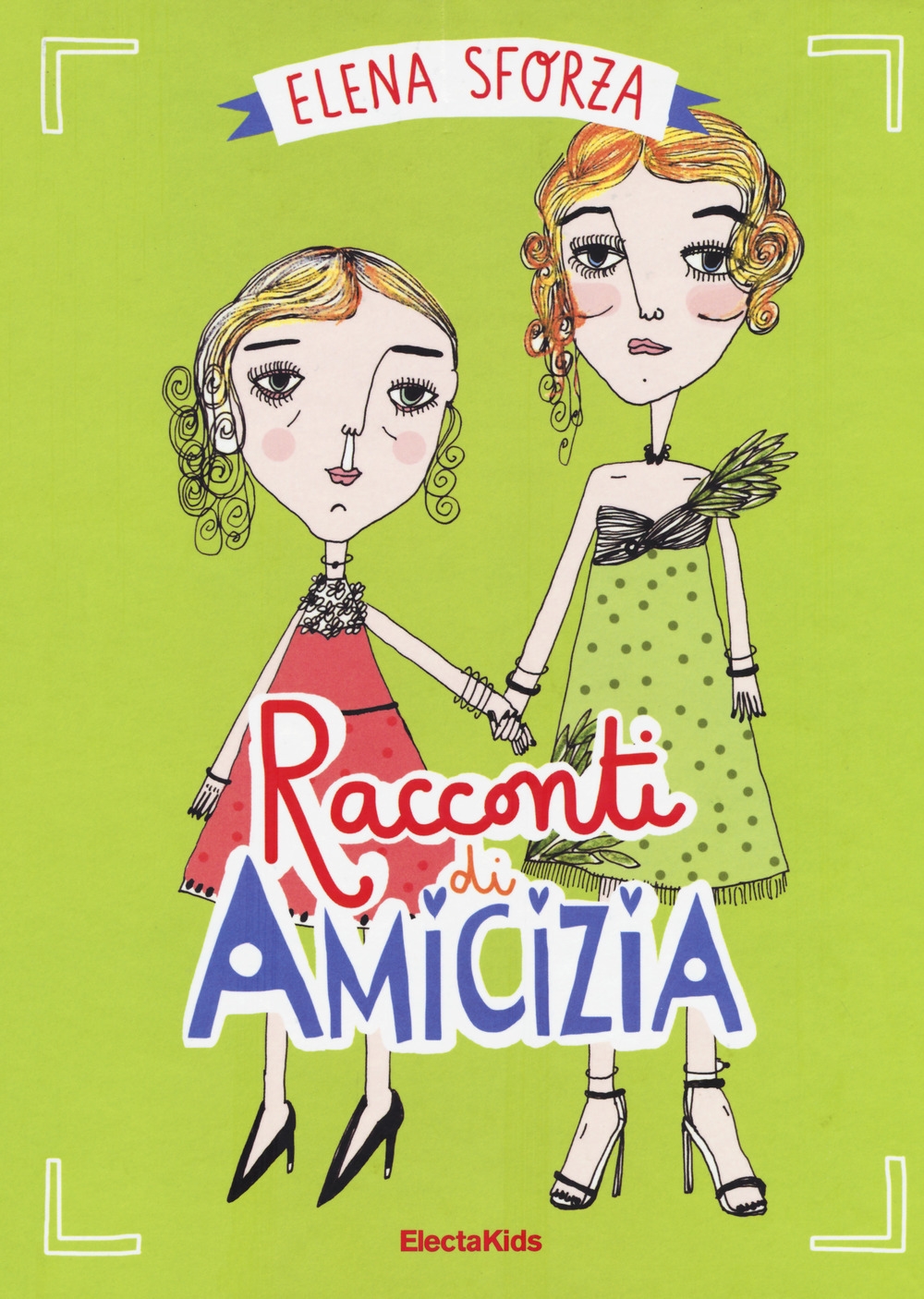 Racconti di amicizia Racconti di amicizia