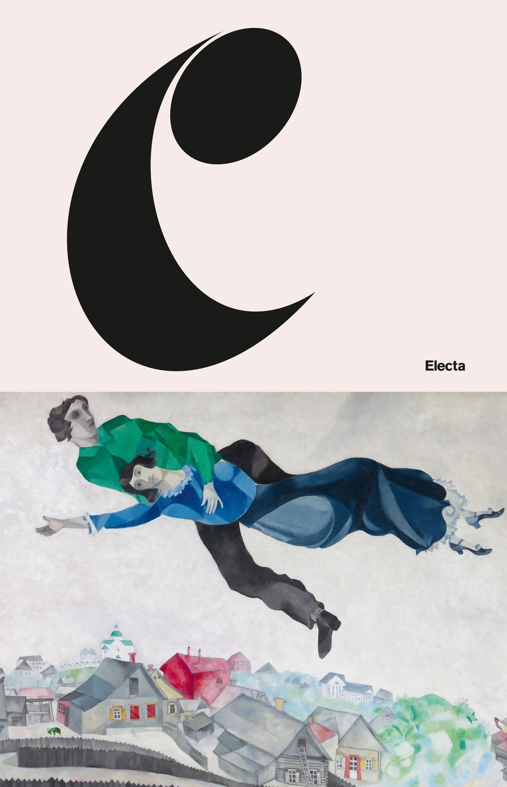 Marc Chagall. Come nella pittura, così nella poesia Marc Chagall. Come nella pittura, così nella poesia