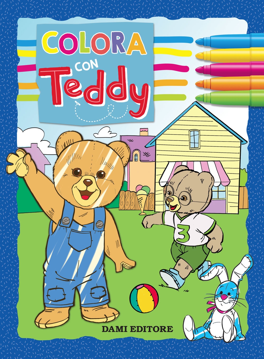 Colora con Teddy. Con adesivi. Ediz. a colori Colora con Teddy. Con adesivi. Ediz. a colori