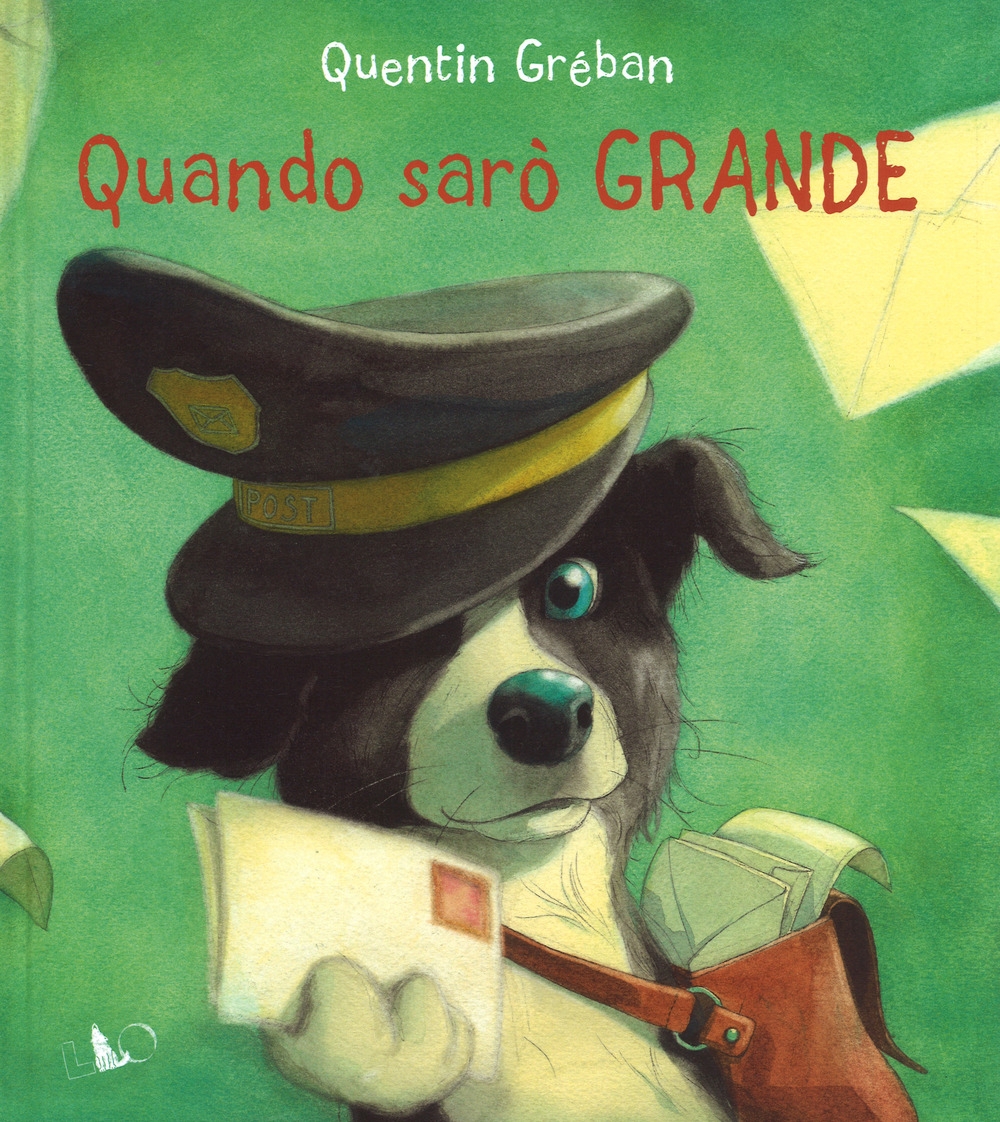 Quando sarò grande. Ediz. a colori Quando sarò grande. Ediz. a colori