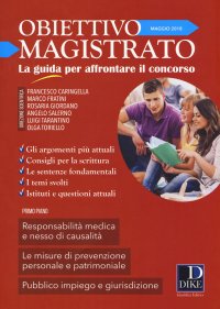 Obiettivo magistrato. La guida per affrontare il concorso (2018). Vol. 5: Maggio