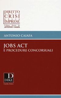 Jobs act e procedure concorsuali