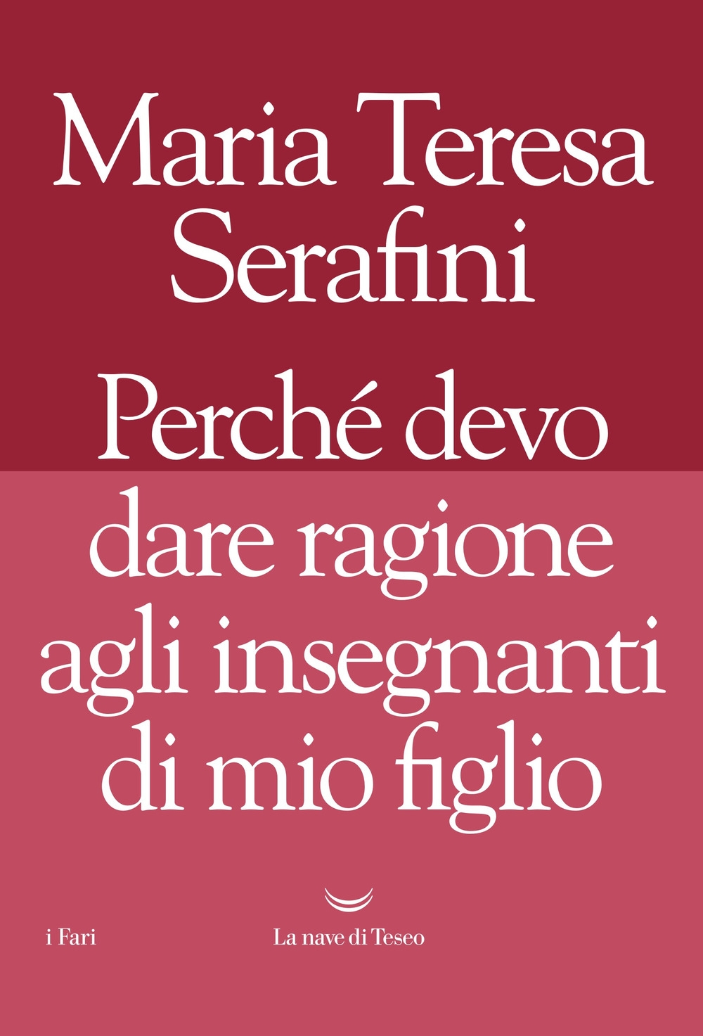 Perché devo dare ragione agli insegnanti di mio figlio Perché devo dare ragione agli insegnanti di mio figlio