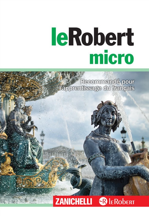 Le Robert micro Le Robert micro