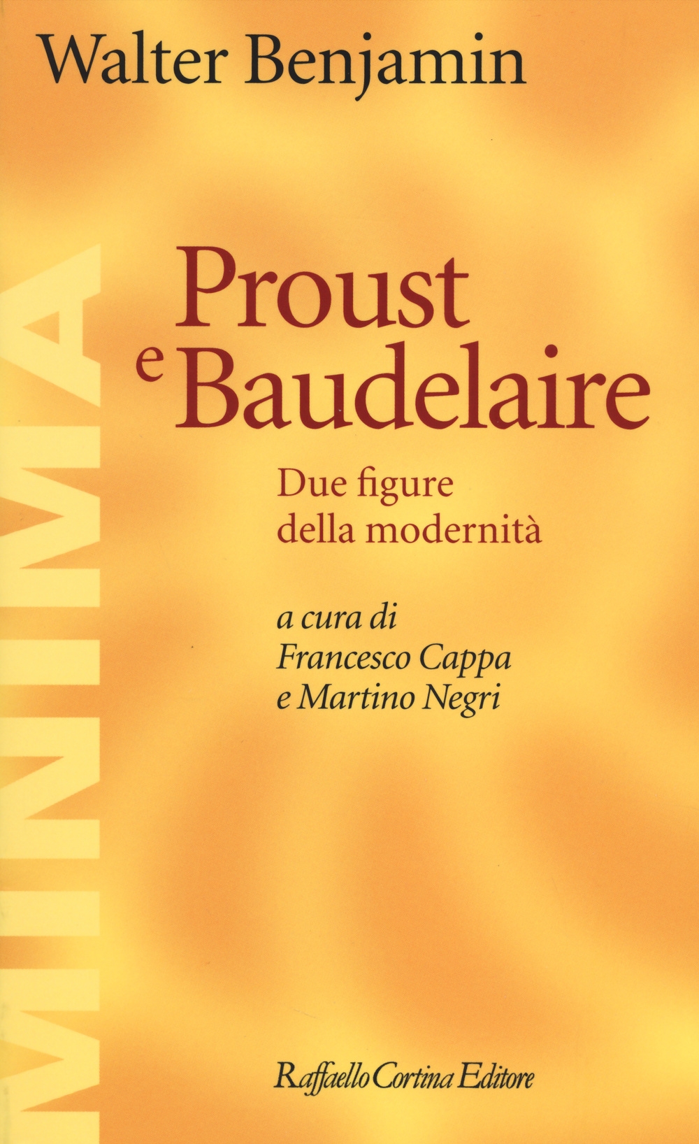 Proust e Baudelaire. Due figure della modernità Proust e Baudelaire. Due figure della modernità