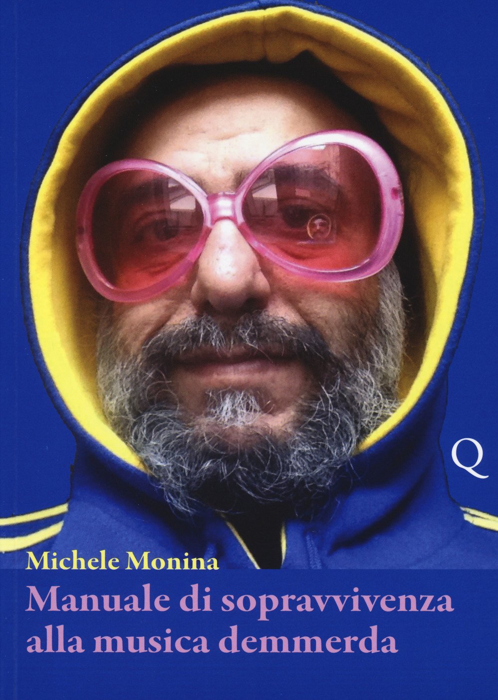 Manuale di sopravvivenza alla musica demmerda Manuale di sopravvivenza alla musica demmerda