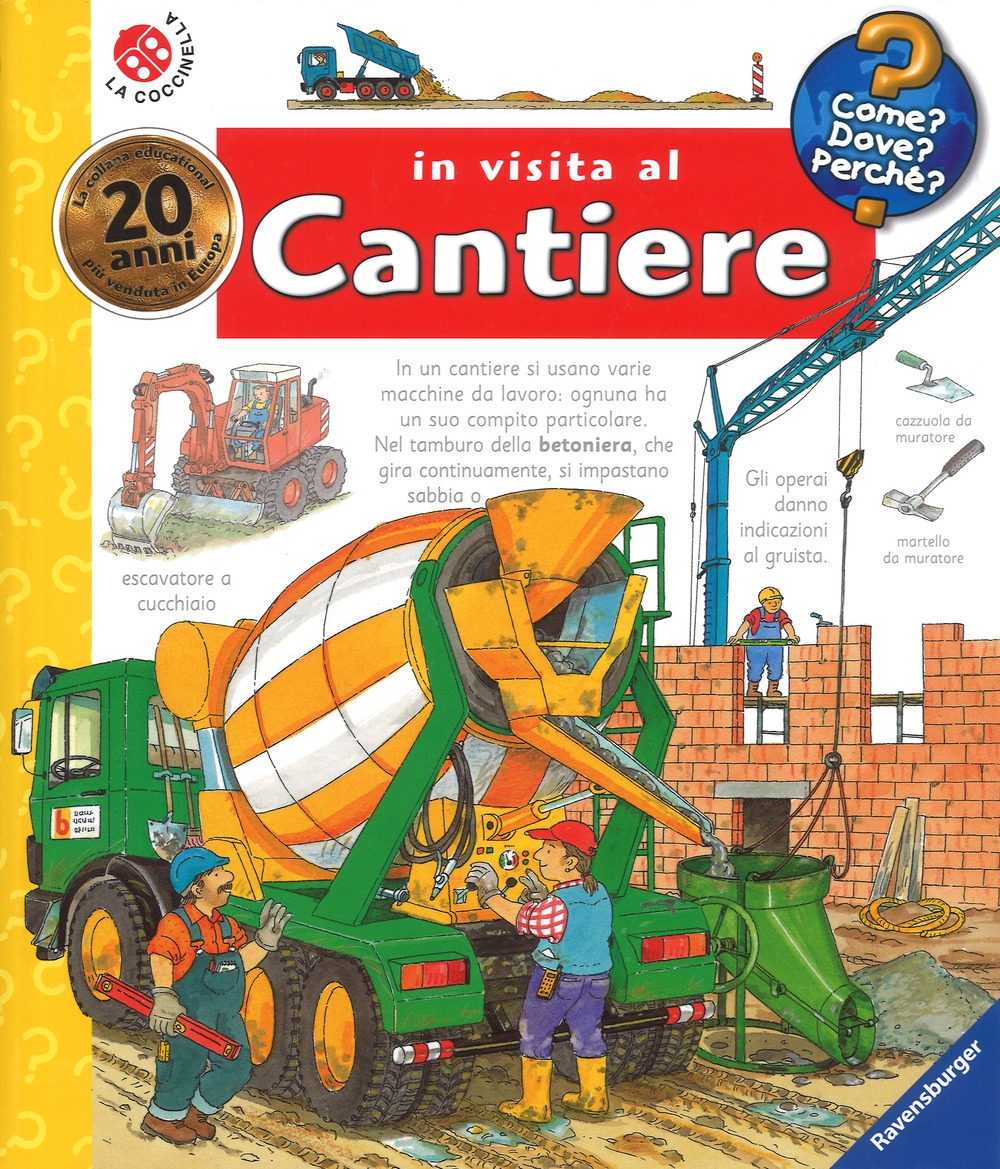 In visita al cantiere. Ediz. a spirale In visita al cantiere. Ediz. a spirale