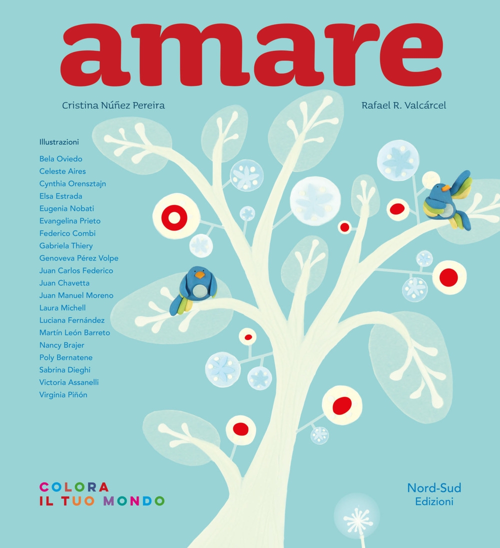 Amare. Ediz. a colori Amare. Ediz. a colori