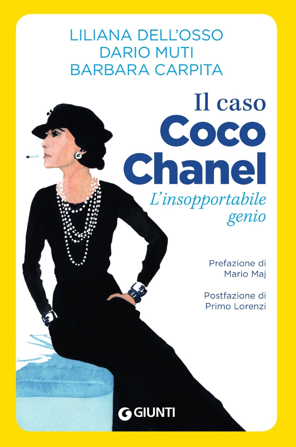 Il caso Coco Chanel. L'insopportabile genio Il caso Coco Chanel. L'insopportabile genio