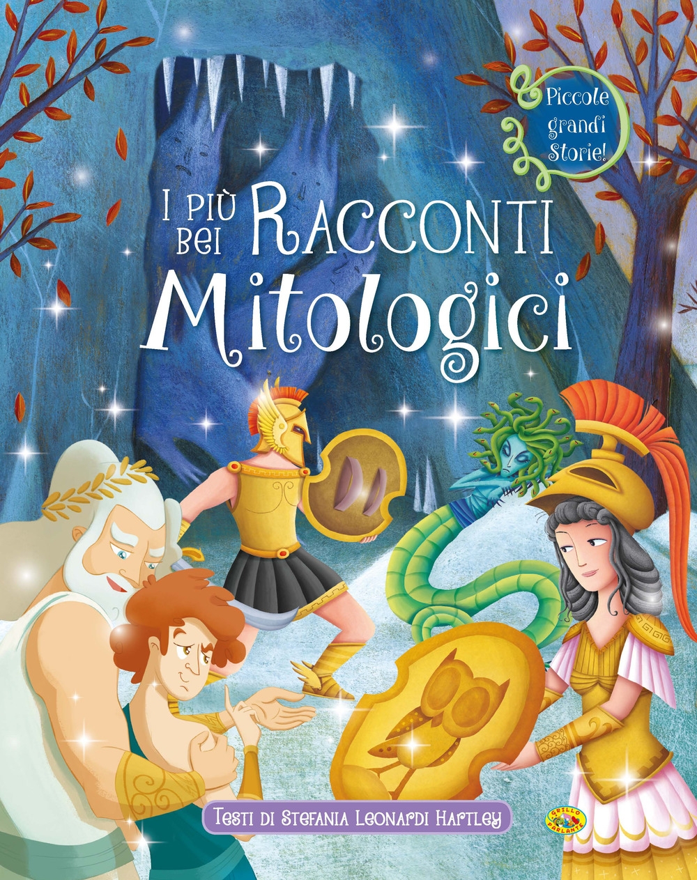 I più bei racconti mitologici I più bei racconti mitologici