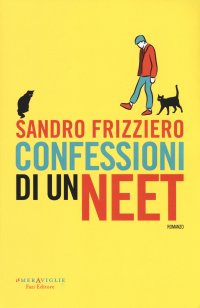 Confessioni di un neet