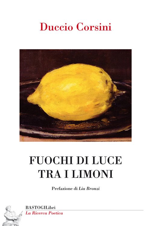 Fuochi di luce tra i limoni Fuochi di luce tra i limoni