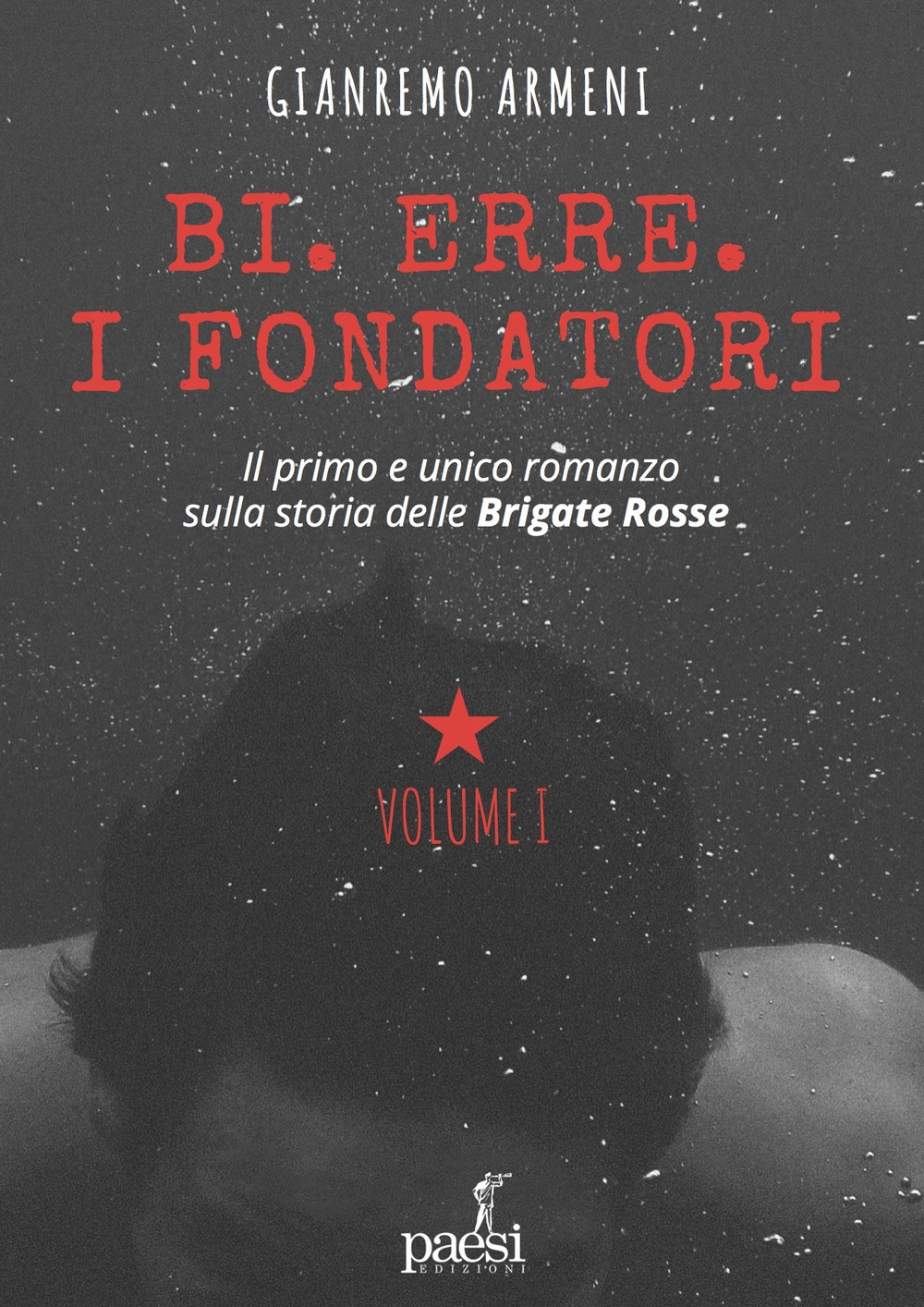Bi. Erre. I fondatori Bi. Erre. I fondatori