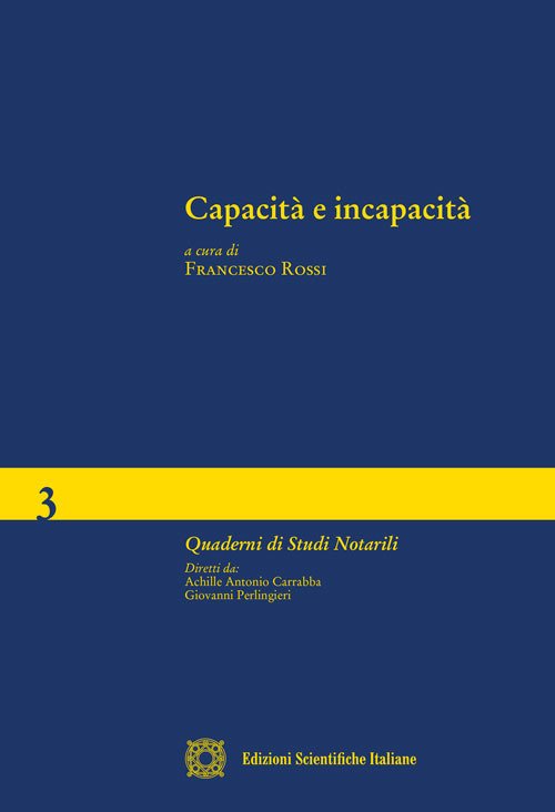 Capacità e incapacità Capacità e incapacità
