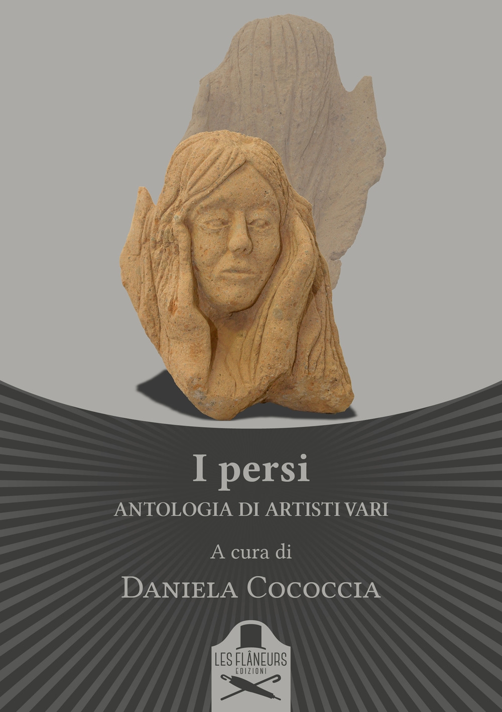 I persi. Antologia di artisti vari I persi. Antologia di artisti vari
