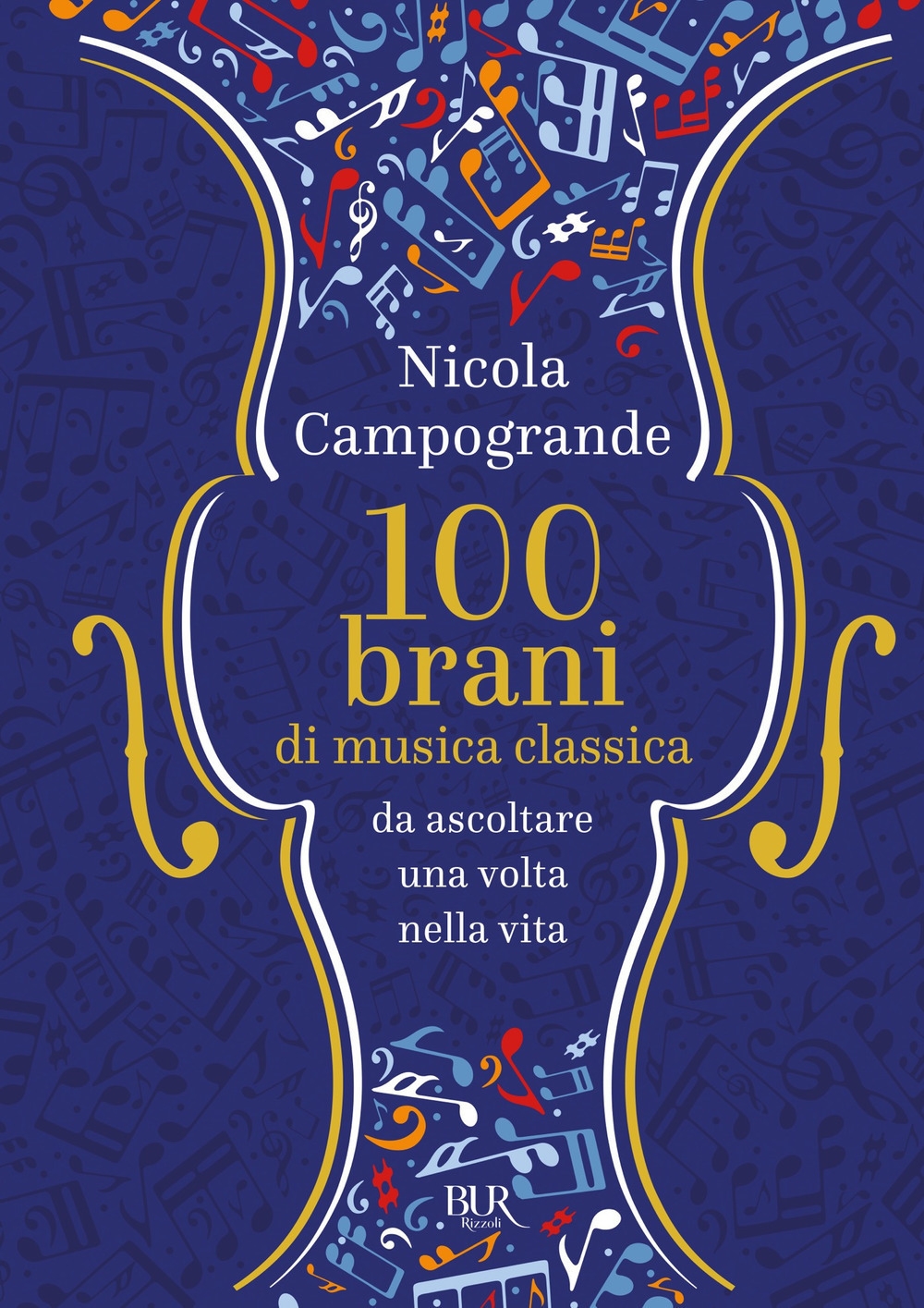 100 brani di musica classica da ascoltare una volta nella vita 100 brani di musica classica da ascoltare una volta nella vita