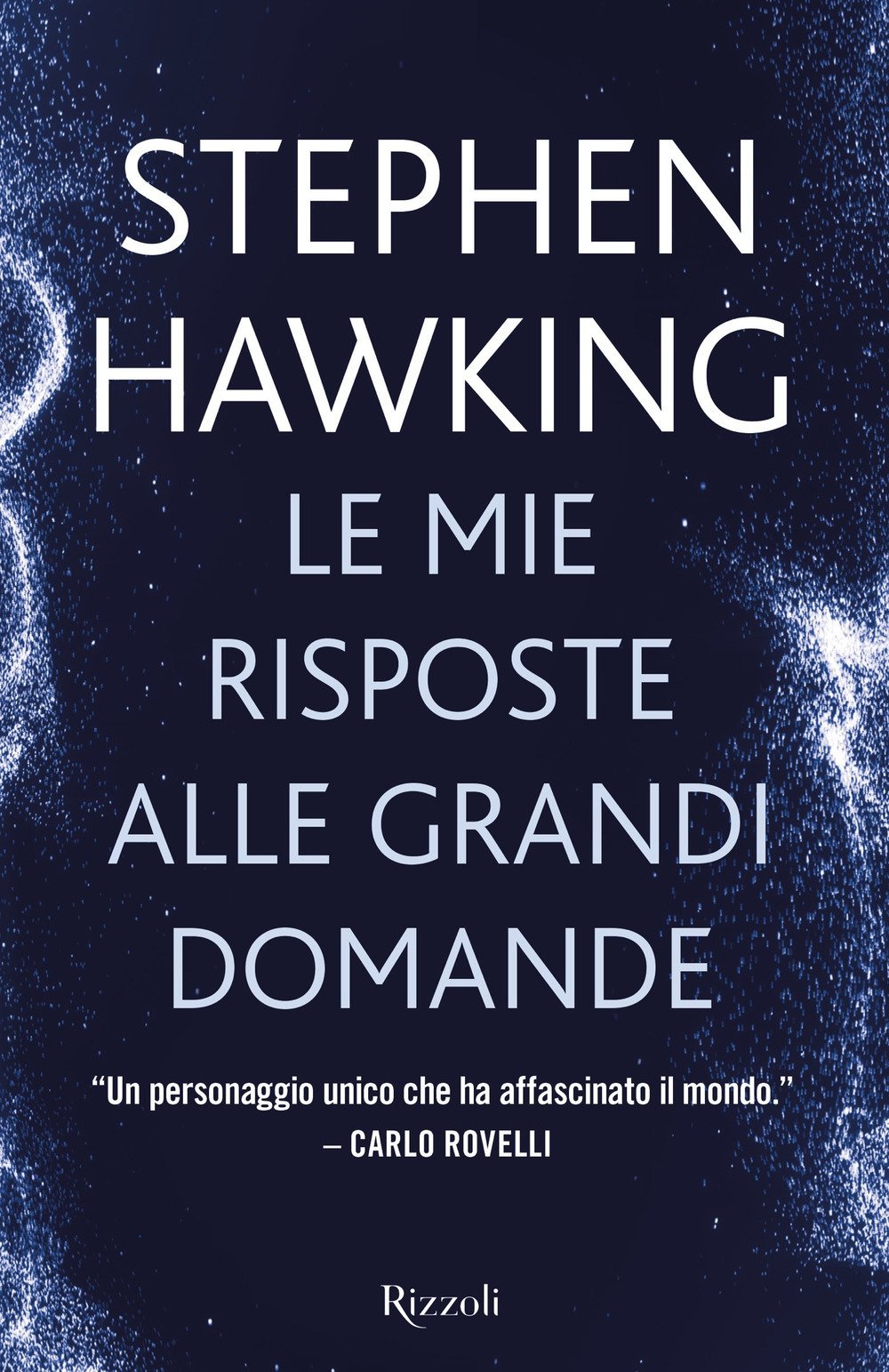 Le mie risposte alle grandi domande Le mie risposte alle grandi domande