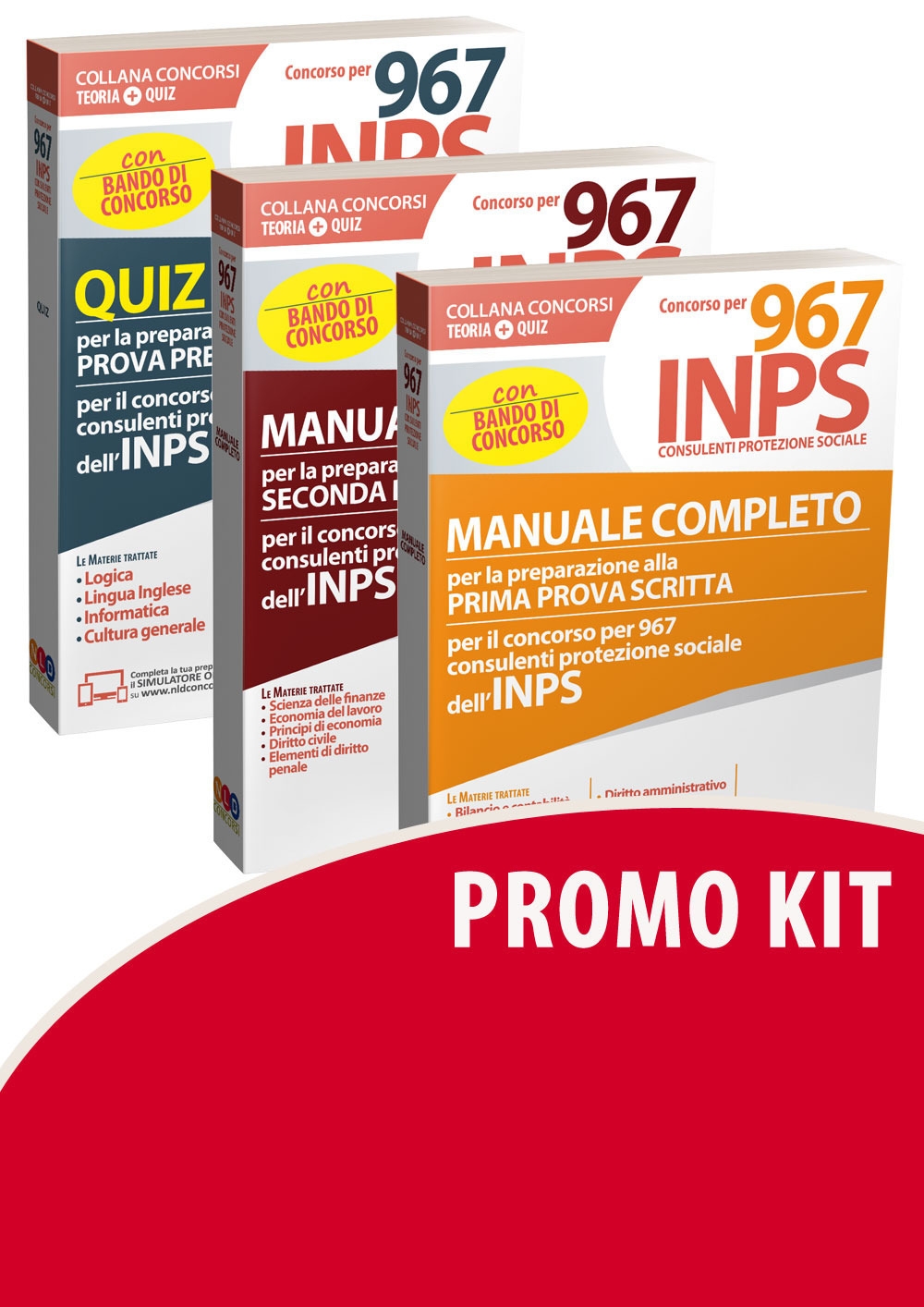 Kit Concorso per 967 consulenti protezione sociale INPS. Manuali-quiz Kit Concorso per 967 consulenti protezione sociale INPS. Manuali-quiz