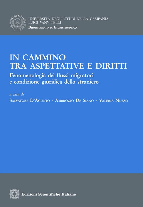 In cammino tra spettative e diritti In cammino tra spettative e diritti