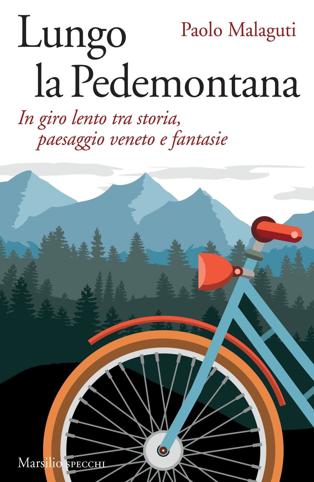 Lungo la Pedemontana. In giro lento tra storia, paesaggio veneto e fantasie Lungo la Pedemontana. In giro lento tra storia, paesaggio veneto e fantasie