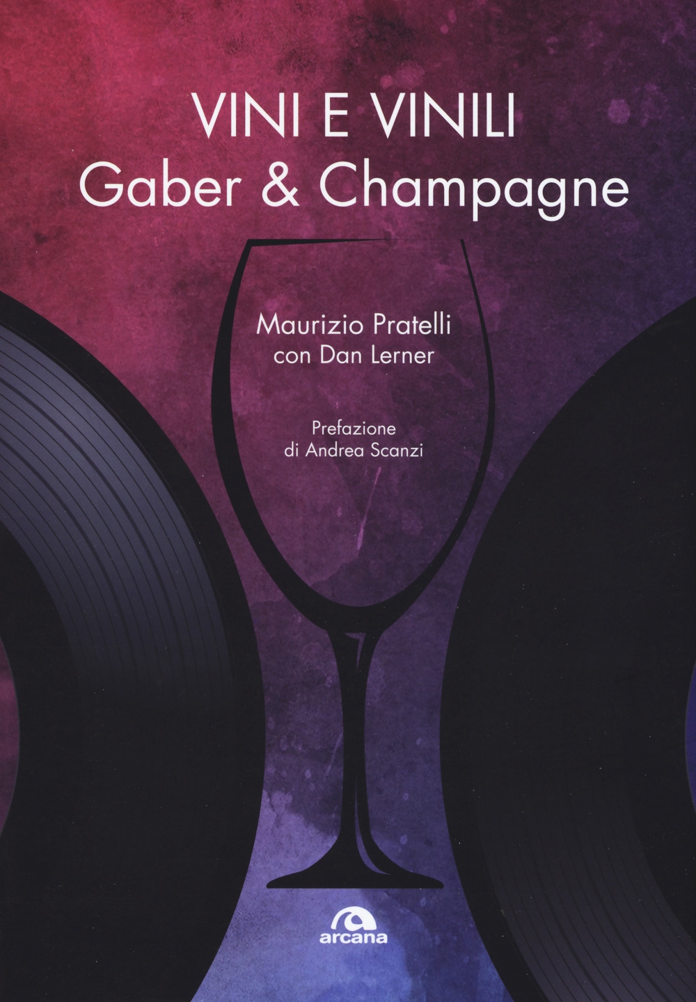 Vini e vinili. Gaber & champagne Vini e vinili. Gaber & champagne