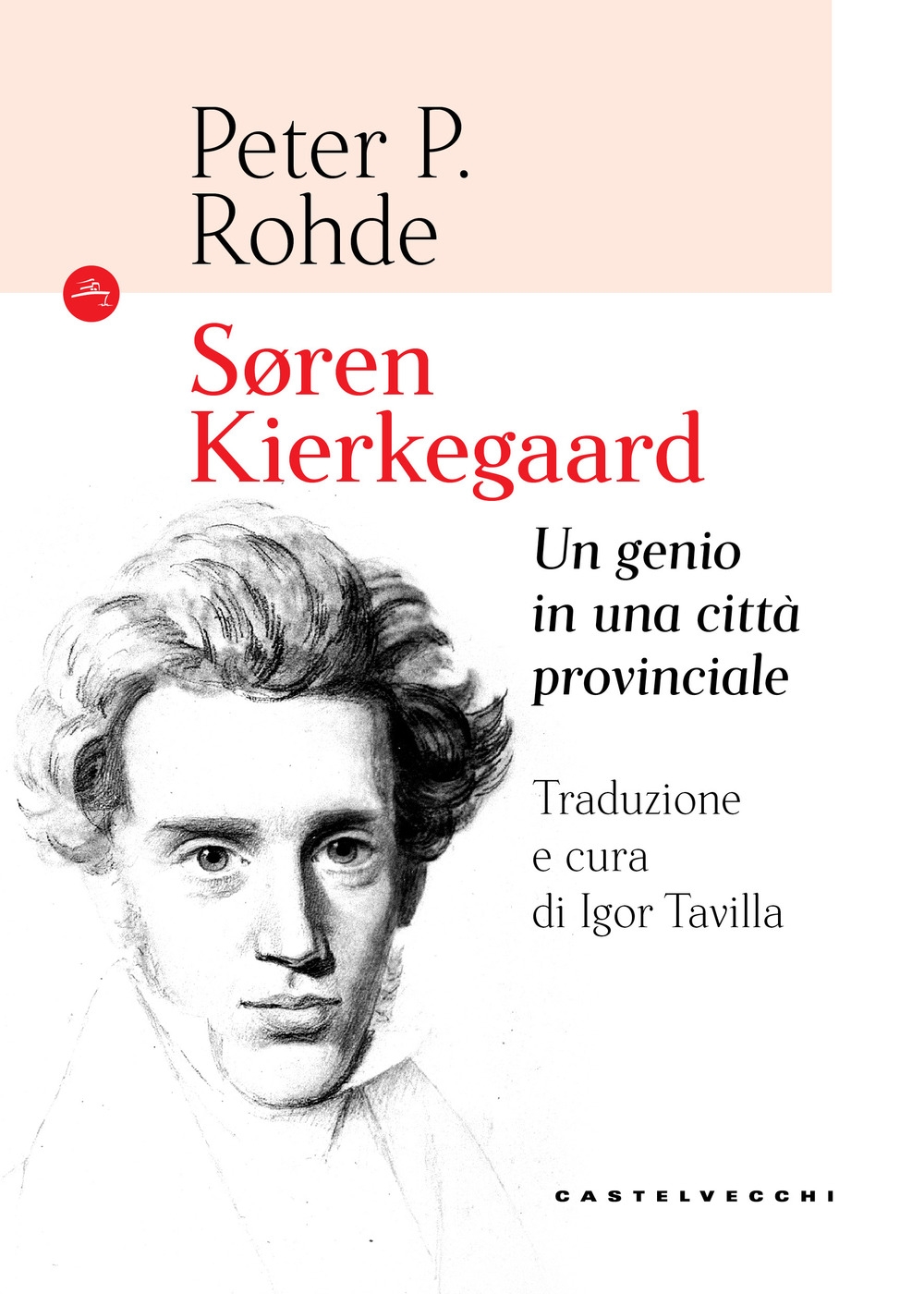 Soren Kierkegaard. Un genio in una città provinciale Soren Kierkegaard. Un genio in una città provinciale