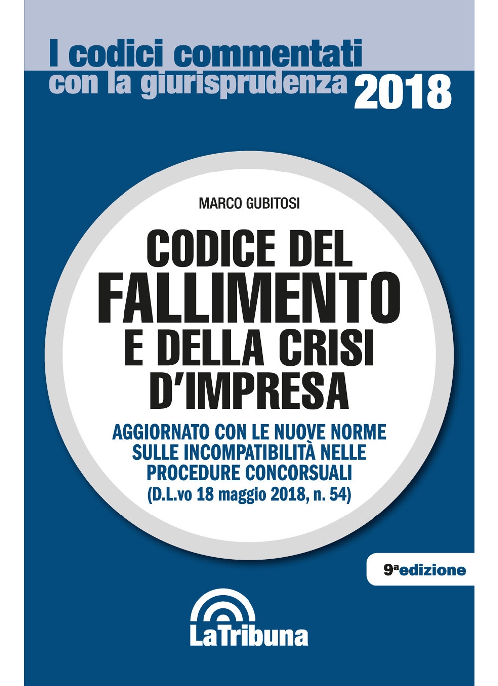 Codice del fallimento e della crisi d'impresa Codice del fallimento e della crisi d'impresa