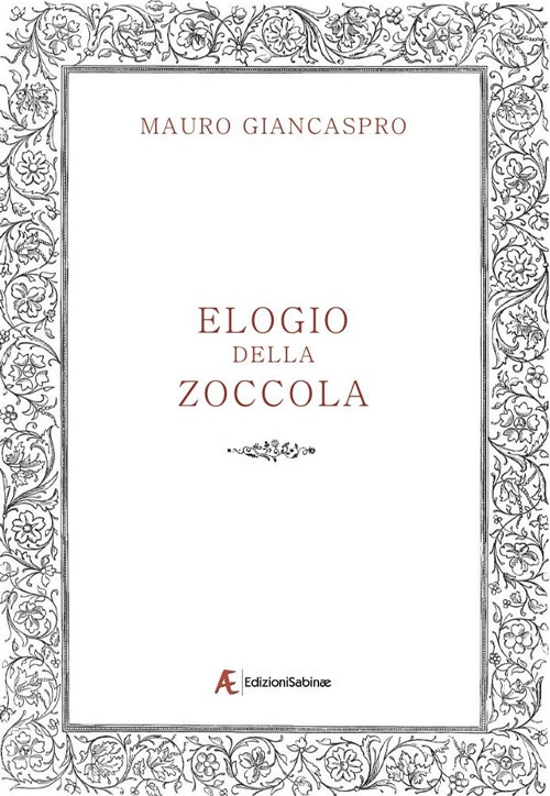 Elogio della zoccola Elogio della zoccola