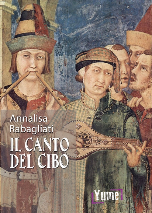 Il canto del cibo Il canto del cibo
