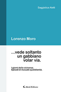 ...vede Soltanto un Gabbiano Volar Via ...vede Soltanto un Gabbiano Volar Via