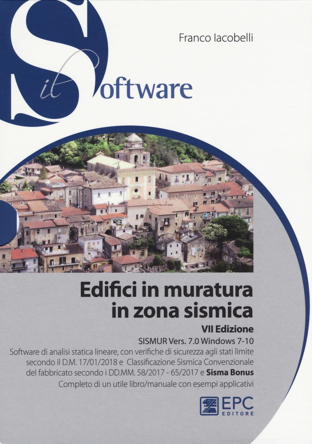 Edifici in muratura in zona sismica. SISMUR Vers. 7.0. Con CD-ROM Edifici in muratura in zona sismica. SISMUR Vers. 7.0. Con CD-ROM